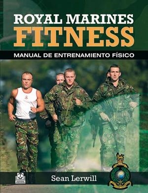 ROYAL MARINES FITNESS | 9788499101569 | LERWILL, SEAN