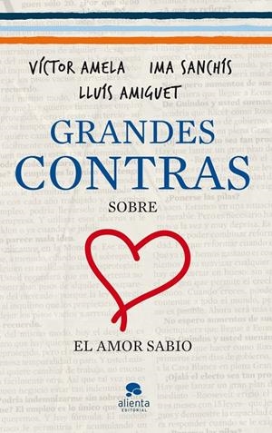 GRANDES CONTRAS SOBRE...  ...EL AMOR SABIO | 9788415320333 | SANCHIS, AMIGUET, AMELA