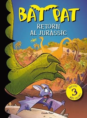 RETORN AL JURÀSSIC | 9788499327952 | BAD PAT