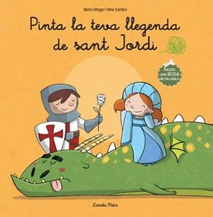 PINTA LA TEVA LLEGENDA DE SANT JORDI | 9788499327839 | DIVERSOS [VER TITULOS]