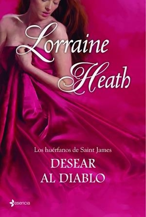LOS HUERFANOS DE SAINT JAMES. DESEAR AL DIABLO | 9788408109785 | LORRAINE HEATH