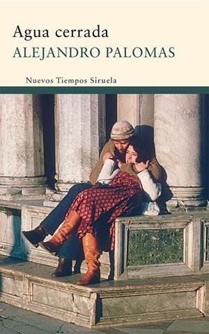 AGUA CERRADA | 9788498416787 | PALOMAS, ALEJANDRO