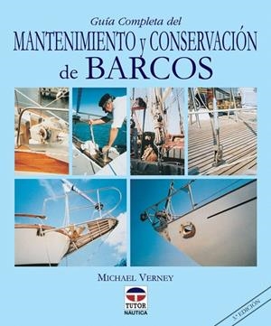 MANTENIMIENTO Y CONSERVACION DE BARCOS | 9788479022914 | VERNEY, MICHAEL