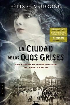 CIUDAD DE LOS OJOS GRISES | 9788498777512 | G. MODROÑO, FÉLIX