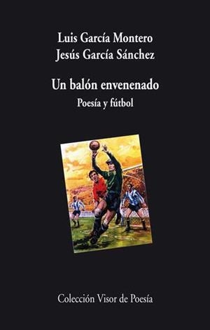BALON ENVENENADO V-800 | 9788498958003 | GARCIA MONTERO, LUIS/GARCIA SANCHEZ, JESUS