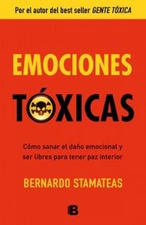 EMOCIONES TOXICAS | 9788466651264 | STAMATEAS,BERNARDO