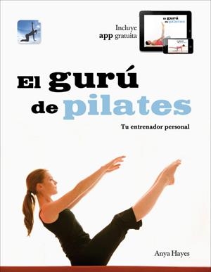 GURÚ DE PILATES | 9788425347399 | HAYES,ANYA