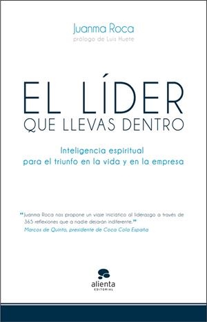 LIDER QUE LLEVAS DENTRO | 9788415320500 | ROCA, JUANMA