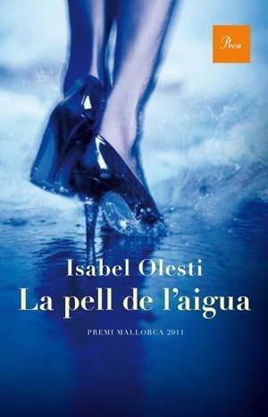 PELL DE L'AIGUA | 9788475883021 | OLESTI, ISABEL