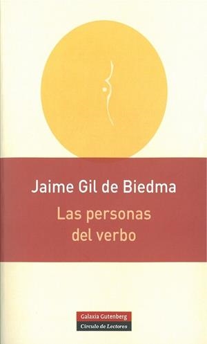 PERSONAS DEL VERBO - RUSTICA | 9788415472032 | GIL DE BIEDMA, JAIME