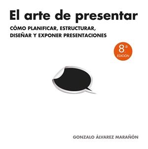 ARTE DE PRESENTAR, EL | 9788498752205
