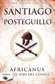 AFRICANUS. EL HIJO DEL CONSUL | 9788498726602 | POSTEGUILLO GOMEZ, SANTIAGO