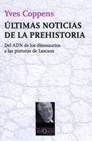 ULTIMAS NOTICIAS DE LA PREHISTORIA MT-122 | 9788483834206 | COPPENS, YVES
