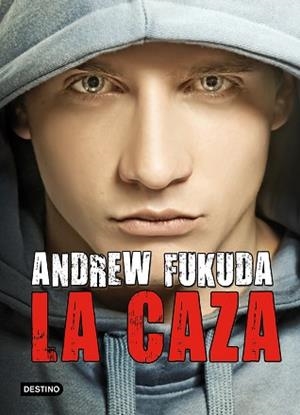 CAZA | 9788408006718 | ANDREW FUKUDA