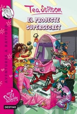 PROJECTE SUPER SECRET | 9788499328447 | TEA STILTON