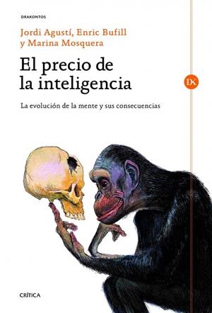 PRECIO DE LA INTELIGENCIA | 9788498923780 | JORDI AGUSTÍ ET AL.