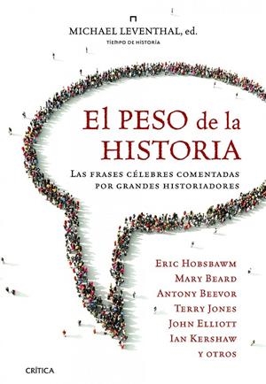 PESO DE LA HISTORIA | 9788498923575 | MICHAEL LEVENTHAL, ED.