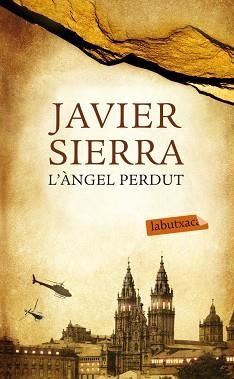ÀNGEL PERDUT | 9788499305400 | JAVIER SIERRA