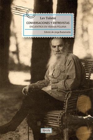 CONVERSACIONES Y ENTREVISTAS | 9788415174356 | TOLSTOI, LEV