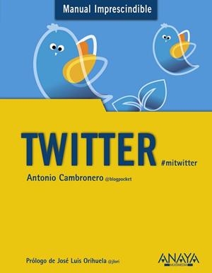 TWITTER | 9788441531925 | CAMBRONERO SÁNCHEZ, ANTONIO