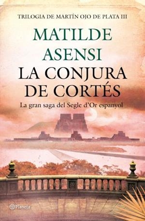 CONJURA DE CORTÉS | 9788497082440 | ASENSI, MATILDE