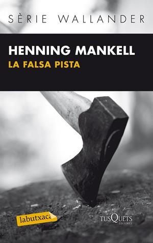 FALSA PISTA | 9788483836071 | MANKELL, HENNING