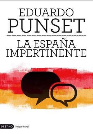 ESPAÑA IMPERTINENTE | 9788423324057 | EDUARDO PUNSET