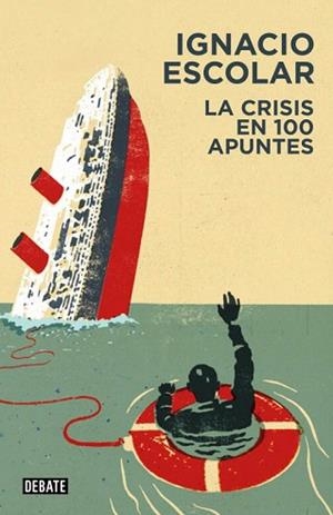 CRISIS EN 100 APUNTES, LA | 9788499922263