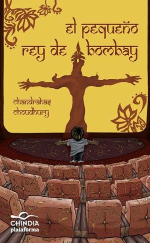PEQUEÑO REY DE BOMBAY | 9788415577461 | CHOUDHURY, CHANDRAHAS