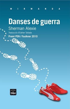 DANSES DE GUERRA MIR-97 | 9788492440887 | ALEXIE, SHERMAN