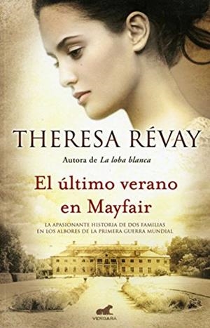 ÚLTIMO VERANO EN MAYFAIR | 9788415420262 | REVAY, THERESA