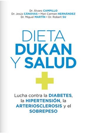 DIETA DUKAN Y SALUD | 9788490064399 | CAMPILLO , ALVARO