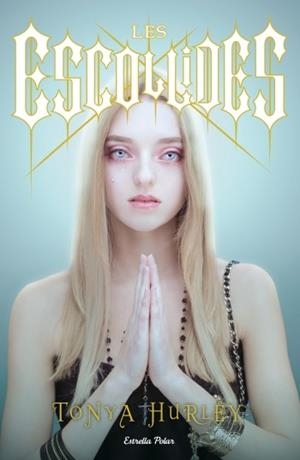 ESCOLLIDES | 9788499328904 | TONYA HURLEY
