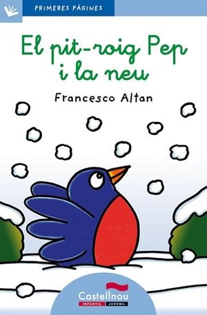 PIT-ROIG PEP I LA NEU, EL - LC | 9788415206583 | ALTAN, FRANCESCO