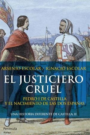 JUSTICIERO CRUEL | 9788499421575 | ESCOLAR, IGNACIO; ESCOLAR, ARSENIO