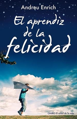 APRENDIZ DE LA FELICIDAD | 9788497546348 | ANDREU ENRICH FEMENIAS