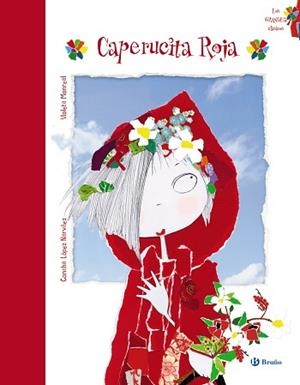 CAPERUCITA ROJA | 9788421688366 | LÓPEZ NARVÁEZ, CONCHA