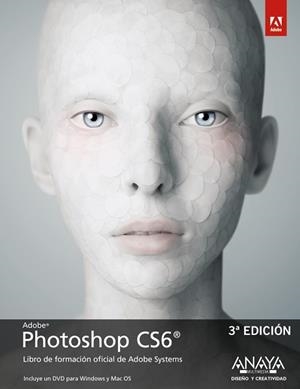 PHOTOSHOP CS6 | 9788441532489 | ADOBE PRESS