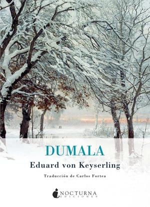 DUMALA | 9788493920098 | KEYSERLING, EDUARD VON