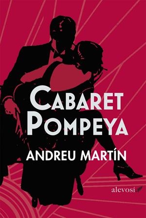 CABARET POMPEYA | 9788415608097 | MARTIN, ANDREU
