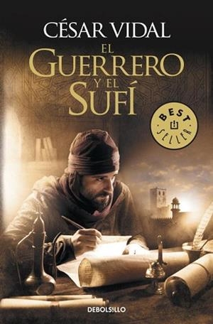 GUERRERO Y EL SUFÍ | 9788499898827 | VIDAL,CESAR