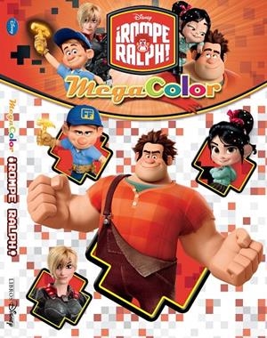 ROMPE RALPH. MEGACOLOR | 9788499513201 | DISNEY
