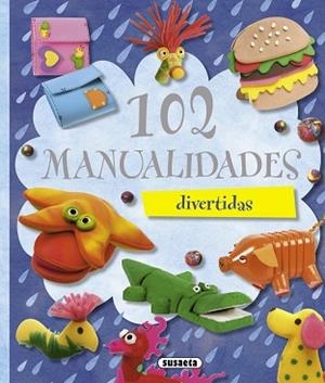 102 MANUALIDADES (100 MANUALIDADES) | 9788467701814 | SUSAETA, EQUIPO