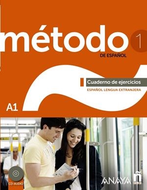 MÉTODO 1 DE ESPAÑOL. CUADERNO DE EJERCICIOS A1 | 9788467830460 | ROBLES ÁVILA, SARA/CÁRDENAS BERNAL, FRANCISCA/HIER