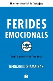 FERIDES EMOCIONALS | 9788466651974 | STAMATEAS, BERNARDO