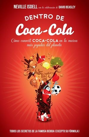 DENTRO DE COCA COLA | 9788498752403 | NEVILLE ISDELL