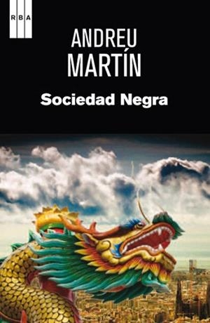 SOCIEDAD NEGRA | 9788490063873 | MARTIN, ANDREU