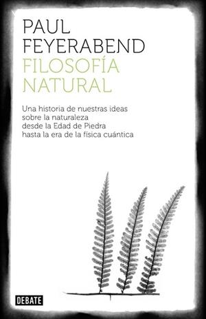 FILOSOFÍA NATURAL | 9788499922317 | FEYERABEND,PAUL
