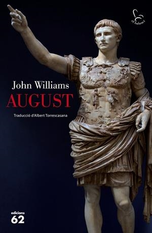 AUGUST | 9788429770094 | WILLIAMS, JOHN EDWARD (1922-1994) [VER TITULOS]