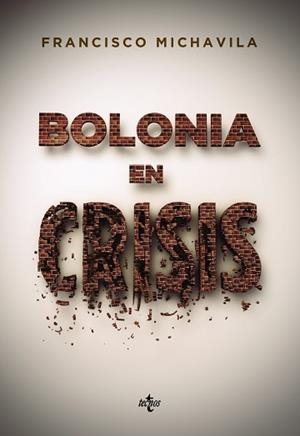 BOLONIA EN CRISIS | 9788430957309 | MICHAVILA PITARCH, FRANCISCO
